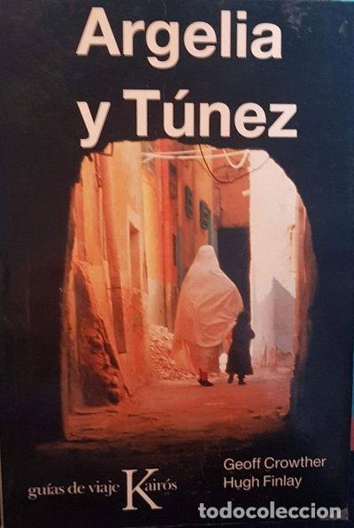 B&uuml;cher: Argelia y T&uacute;nez- 9788472452107