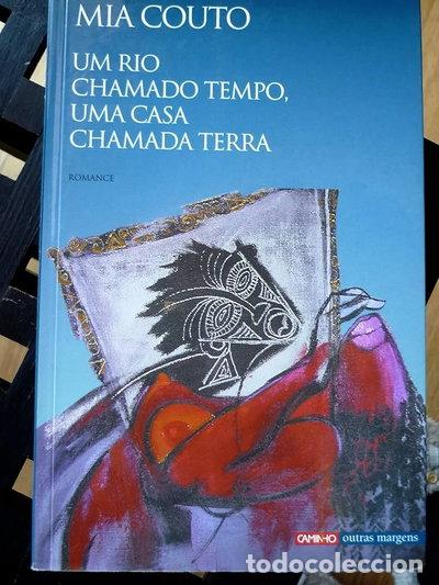 Libros: Um rio chamado tempo, uma casa chamada terra- 9789722114936