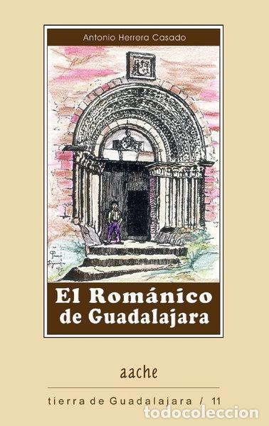 Libros: El Rom&aacute;nico de Guadalajara- 9788496236028