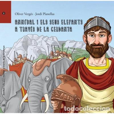 Libros: ANNIBAL I ELS SEUS ELEFANTS A TRAVES CATAL- 9788494922930