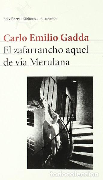 Libros: El zafarrancho aquel de via Merulana- 9788432227851