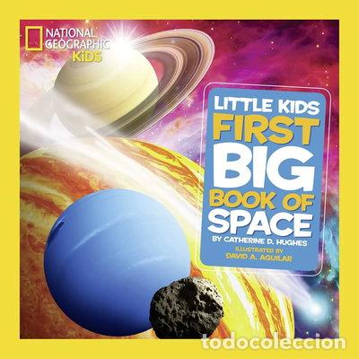 Libros: National Geographic Little Kids First Big Book of Space- 9781426310140