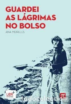 Libros: Guardei as l&aacute;grimas no bolso- 9789892702803
