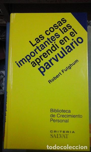Libros: Las cosas importantes las aprend&iacute; en el parvulario- 9788447102297