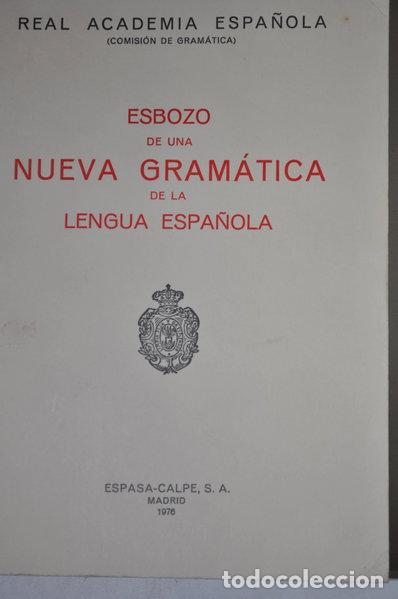 Libros: Esbozo de una nueva gram&aacute;tica de la lengua espa&ntilde;ola- 9788423947591