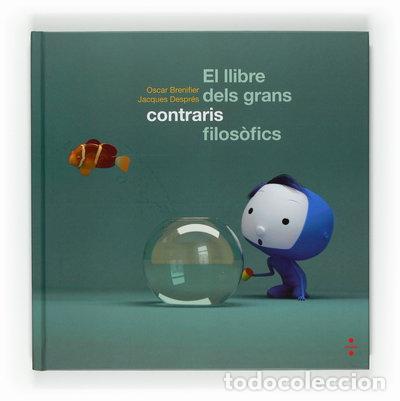 Libros: El llibre dels grans contraris filos&ograve;fics- 9788466120456