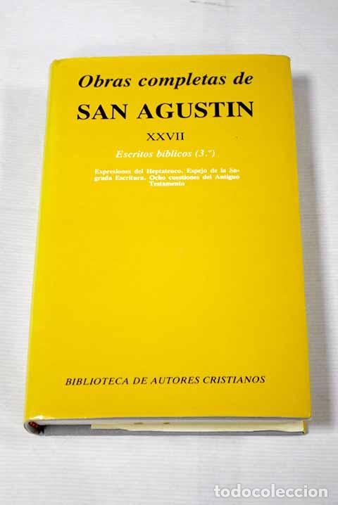 Libros: Escritos b&iacute;blicos, tomo III.- San Agust&iacute;n