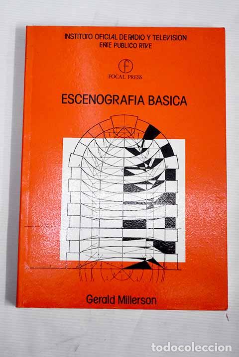 Libros: Escenograf&iacute;a b&aacute;sica: Millerson, Gerald.- Millerson, Gerald