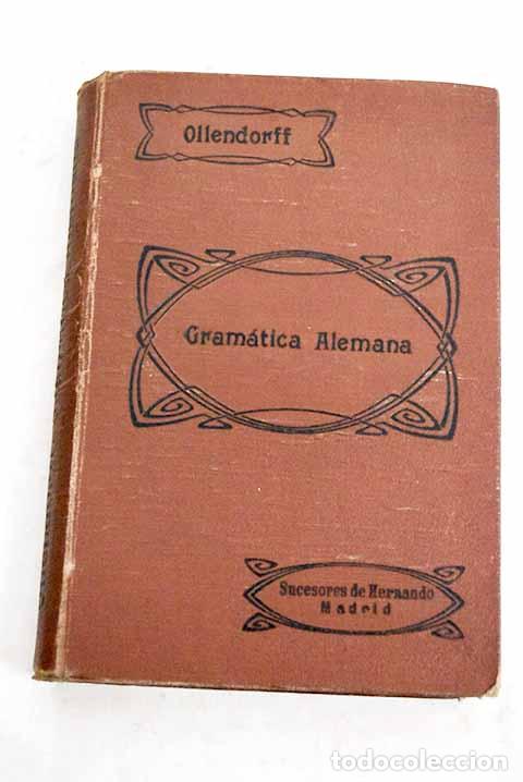 Libros: Gramatica alemana y m&eacute;todo para aprenderla.- Benot, Eduardo