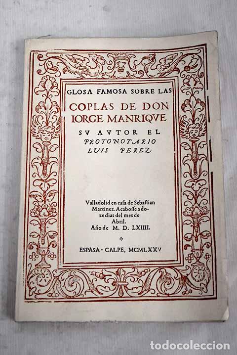 Libros: Glosa famosa sobre las coplas de Jorge Manrique.- Manrique, Jorge