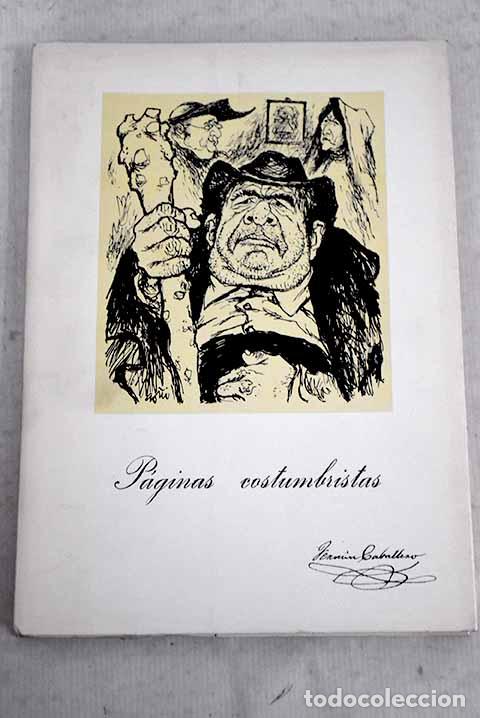 Libros: P&aacute;ginas costumbristas.- Caballero, Ferm&iacute;n