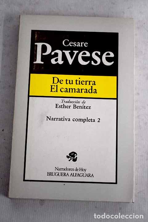 books: De tu tierra ; El camarada.- Pavese, Cesare
