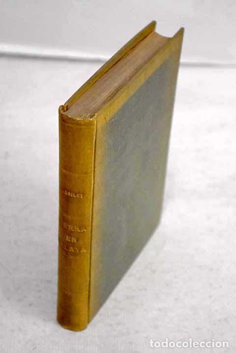Libros: Guerra en Malaya: Bailey, Douglas.- Bailey, Douglas