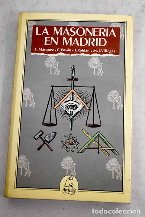 B&uuml;cher: La masoner&iacute;a en Madrid