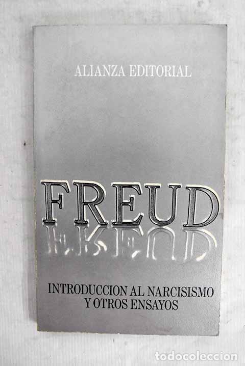 books: Introducci&oacute;n al narcisismo y otros ensayos.- Freud, Sigmund