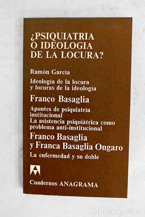 books: Psiquiatr&iacute;a o ideolog&iacute;a de la locura?