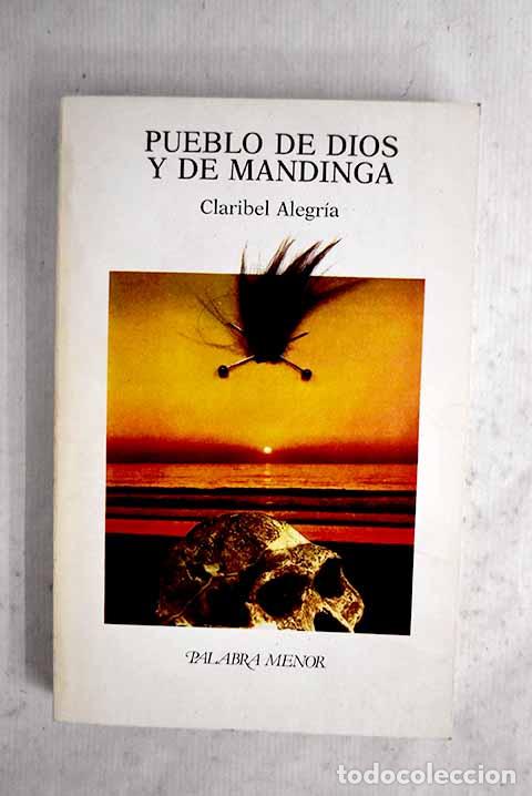books: El pueblo de Dios y de Mandinga.- Alegr&iacute;a, Claribel