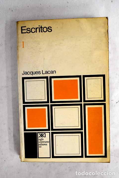 books: Escritos I: Lacan, Jacques.- Lacan, Jacques