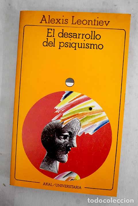 books: El desarrollo del psiquismo.- Leontiev, Aleksei