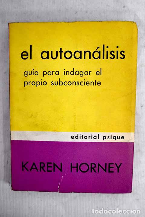 books: El autoan&aacute;lisis: Horney, Karen.- Horney, Karen