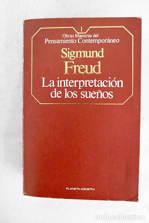B&uuml;cher: La interpretaci&oacute;n de los sue&ntilde;os.- Freud, Sigmund