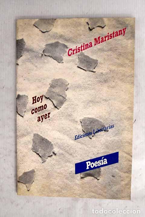B&uuml;cher: Hoy como ayer: Maristany, Cristina.- Maristany, Cristina