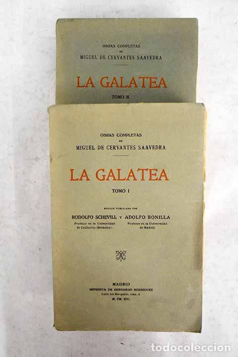 Libri di seconda mano: La Galatea: Cervantes Saavedra, Miguel de.- Cervantes Saavedra, Miguel de