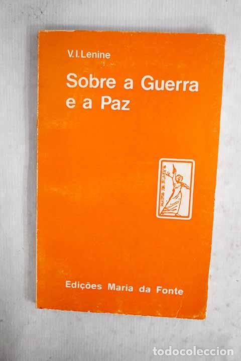 Libri di seconda mano: Lenin: sobre a guerra e a paz.- Lenin, Vladimir Ilich