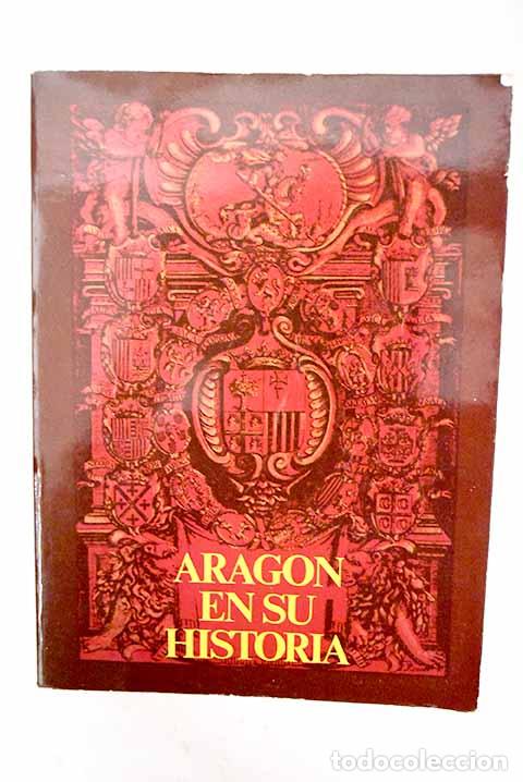 B&uuml;cher: Arag&oacute;n en su historia