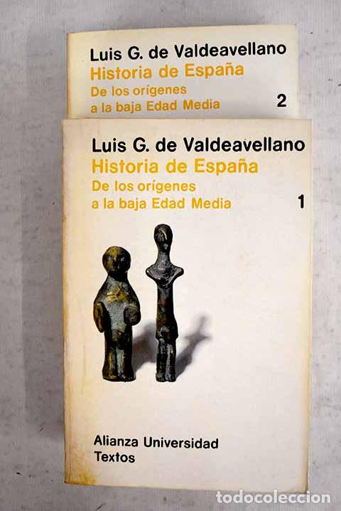 B&uuml;cher: Historia de Espa&ntilde;a: de los or&iacute;genes a la baja Edad Media.- Garci&shy;a de Valdeavellano, Luis