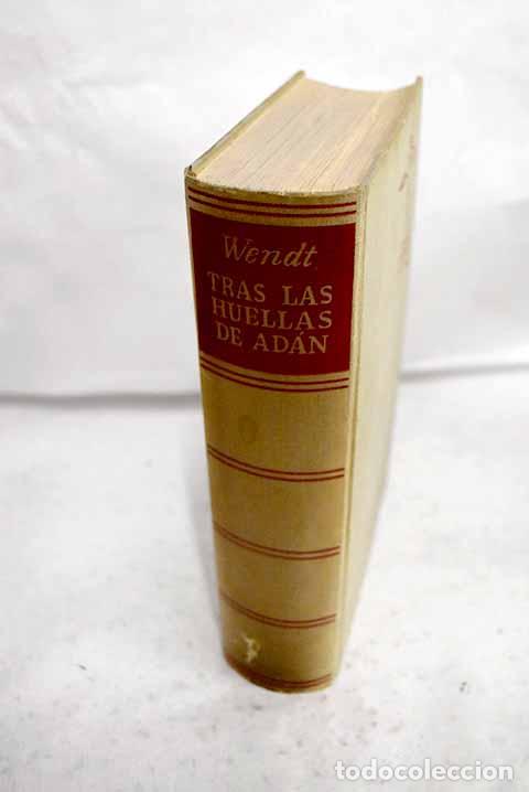 Libros: Tras las huellas de Ad&aacute;n.- Wendt, Herbert