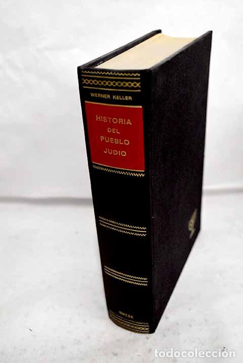 Libros: Historia del pueblo judio: desde la destrucci&oacute;n del templo al nuevo Estado de Israel