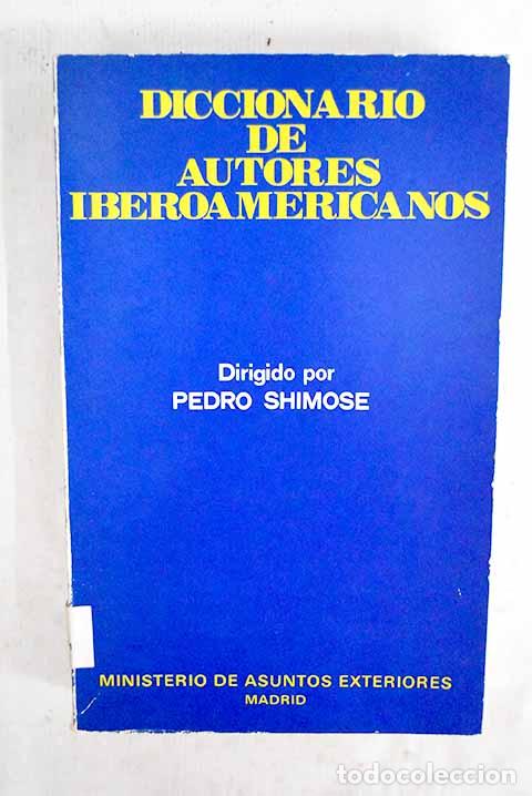 Libri di seconda mano: Diccionario de autores iberoamericanos
