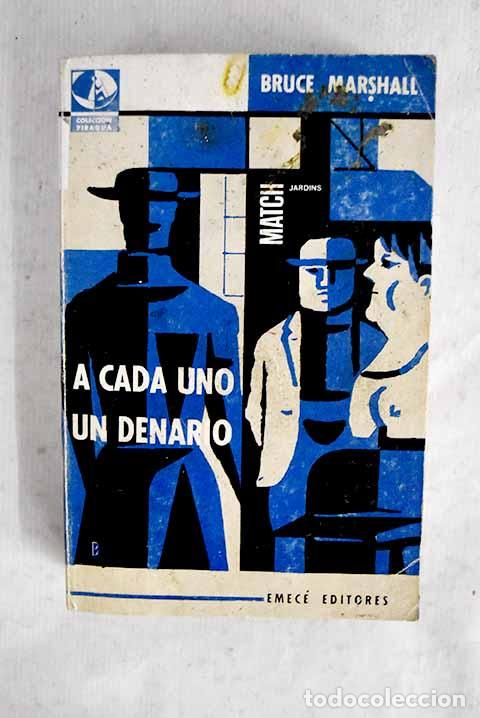 Livros em segunda m&atilde;o: A cada uno un denario.- Marshall, Bruce