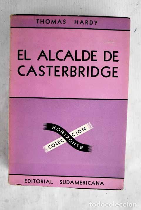 Livros em segunda m&atilde;o: El alcalde de Casterbridge.- Hardy, Thomas