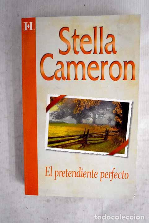 Libros: El pretendiente perfecto.- Cameron, Stella