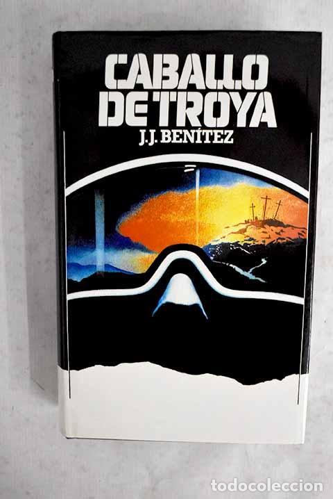 B&uuml;cher: Caballo de Troya: Ben&iacute;tez, J. J..- Ben&iacute;tez, J. J.