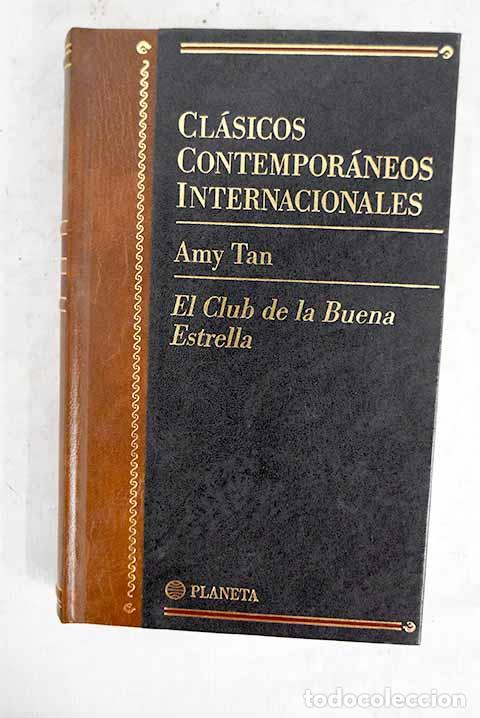 Libri di seconda mano: El Club de la Buena Estrella.- Tan, Amy