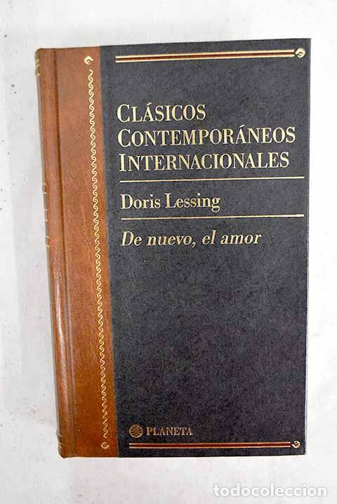 Libri di seconda mano: De nuevo, el amor: Lessing, Doris.- Lessing, Doris