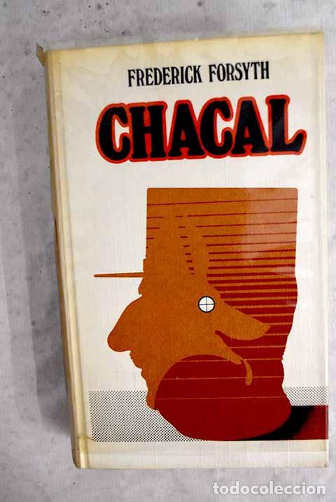 B&uuml;cher: Chacal: FORSYTH, Frederick.- FORSYTH, Frederick