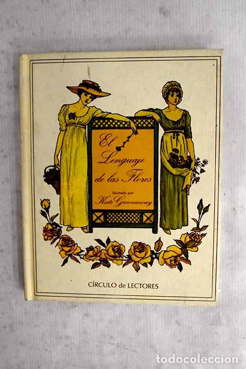 Libros: El lenguaje de las flores.- Greenaway, Kate