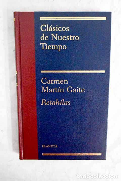 Libros: Retah&iacute;las: Mart&iacute;n Gaite, Carmen.- Mart&iacute;n Gaite, Carmen