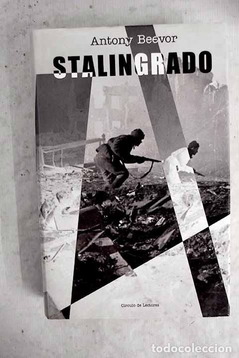 Libros: Stalingrado: Beevor, Antony.- Beevor, Antony