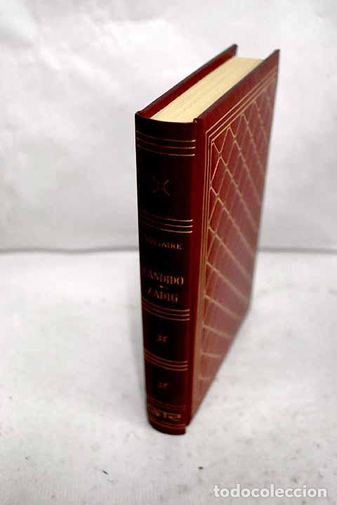 Libros: C&aacute;ndido o El optimismo ; Zadig o El destino.- Voltaire