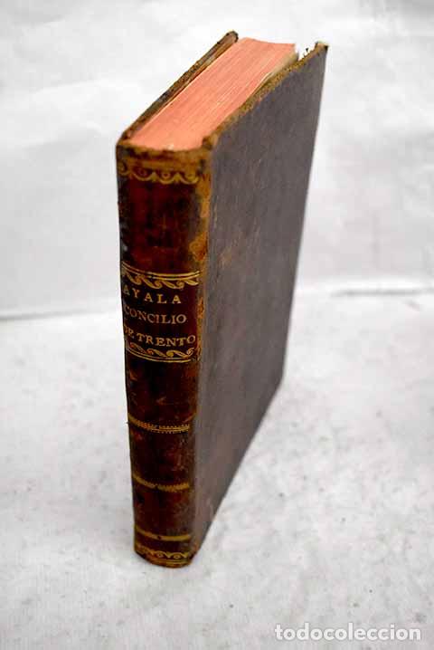 Libros: El sacrosanto y ecum&eacute;nico Concilio de Trento