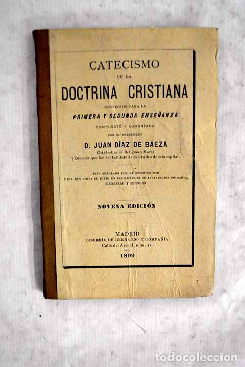 Libros: Catecismo de la doctrina cristiana.- D&iacute;az de Baeza, Juan