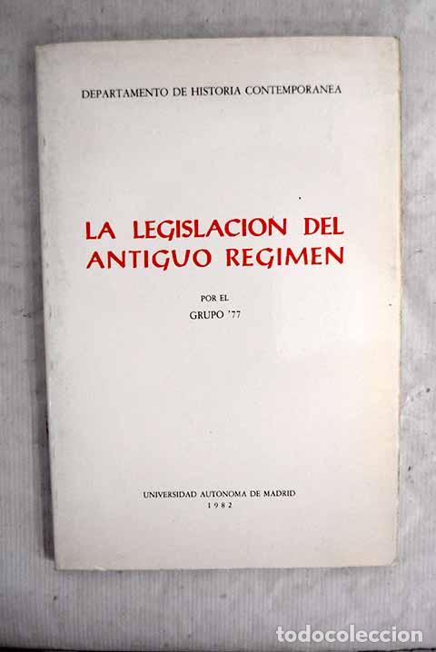 Libros: La legislaci&oacute;n del Antiguo R&eacute;gimen