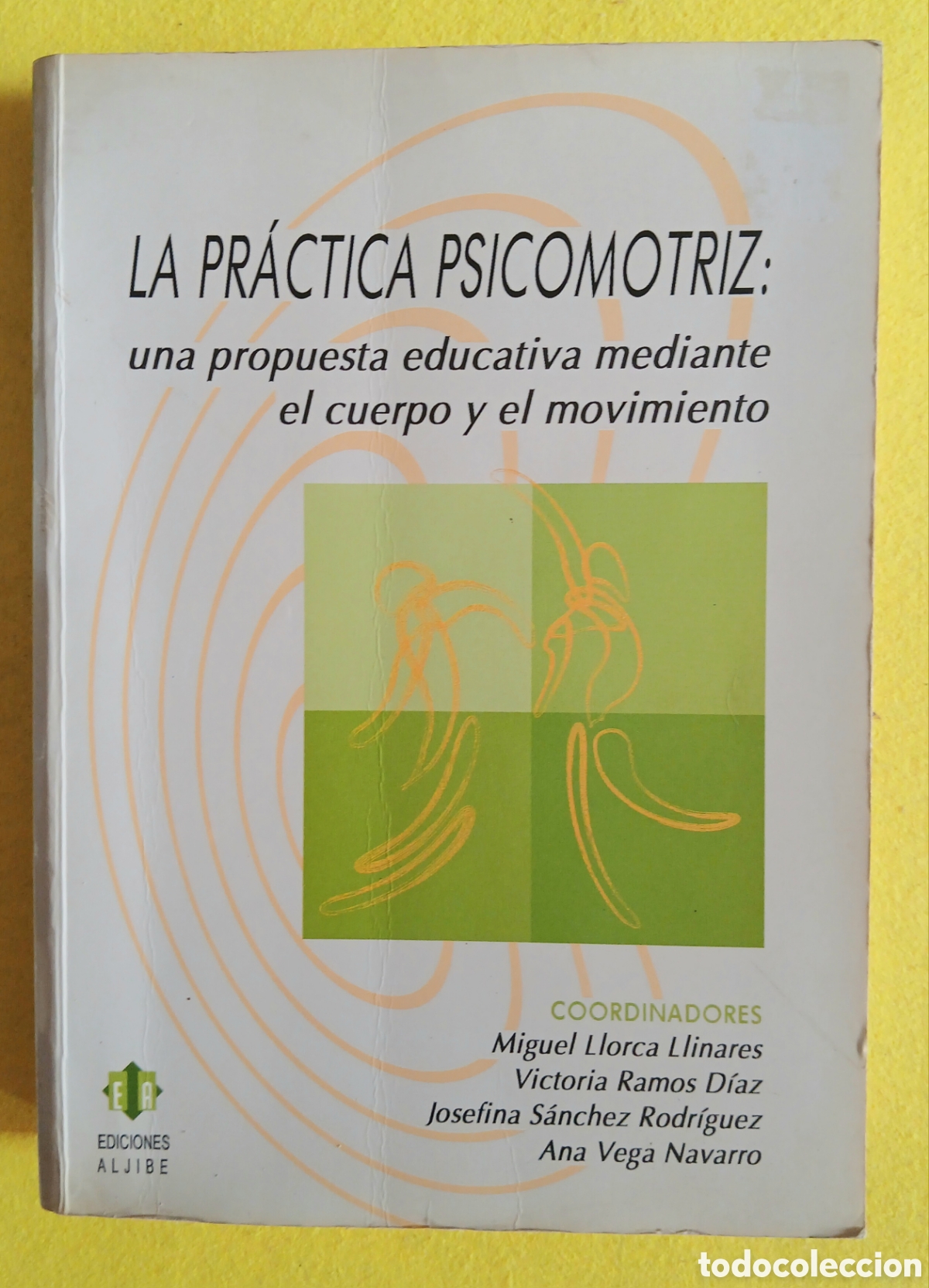 Libros: La pr&aacute;ctica psicomotriz