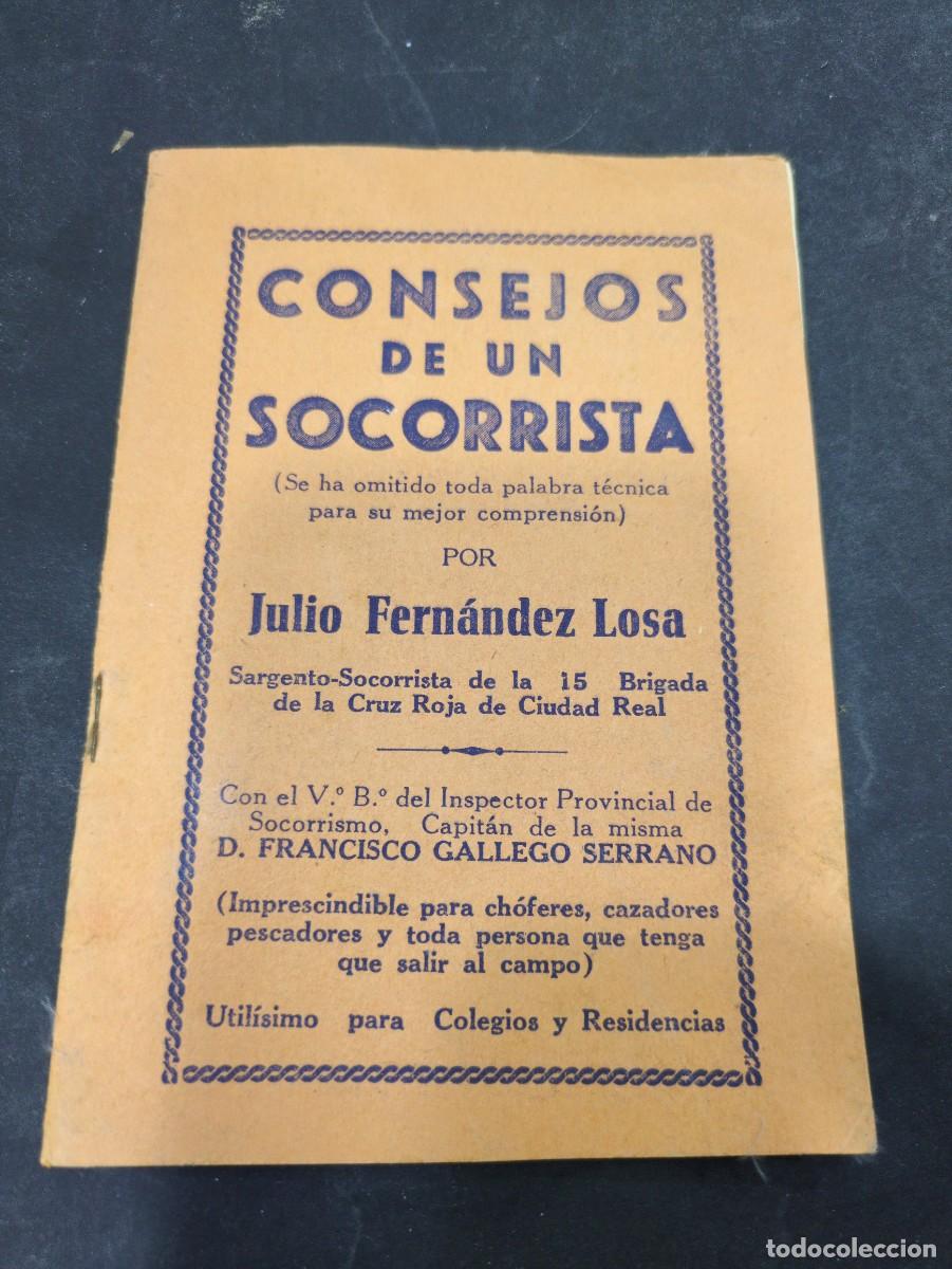 Libros: consejos de un socorrista por julio fernandez losa