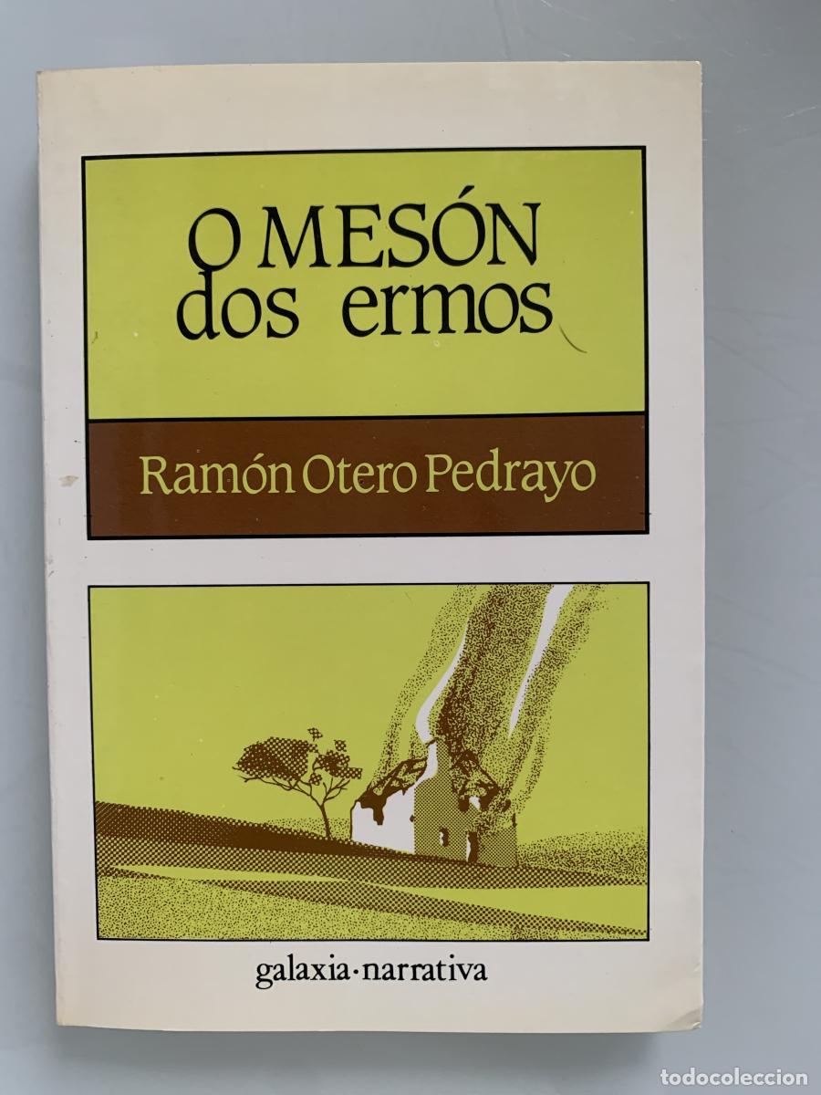Libros: O MES&Oacute;N DOS ERMOS - Ram&oacute;n Otero Pedrayo